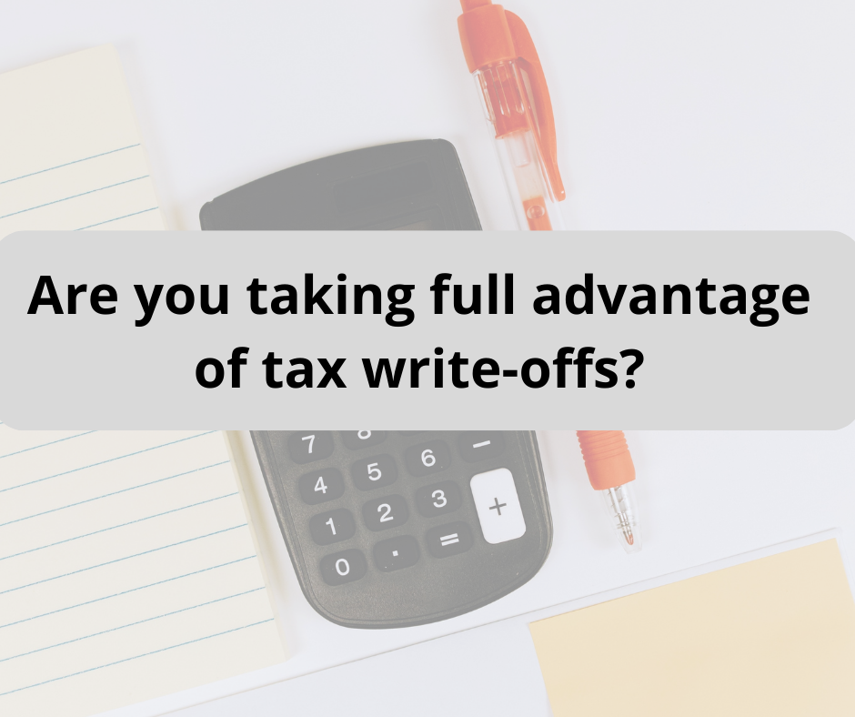 Are You Taking Full Advantage of Tax Write-Offs?